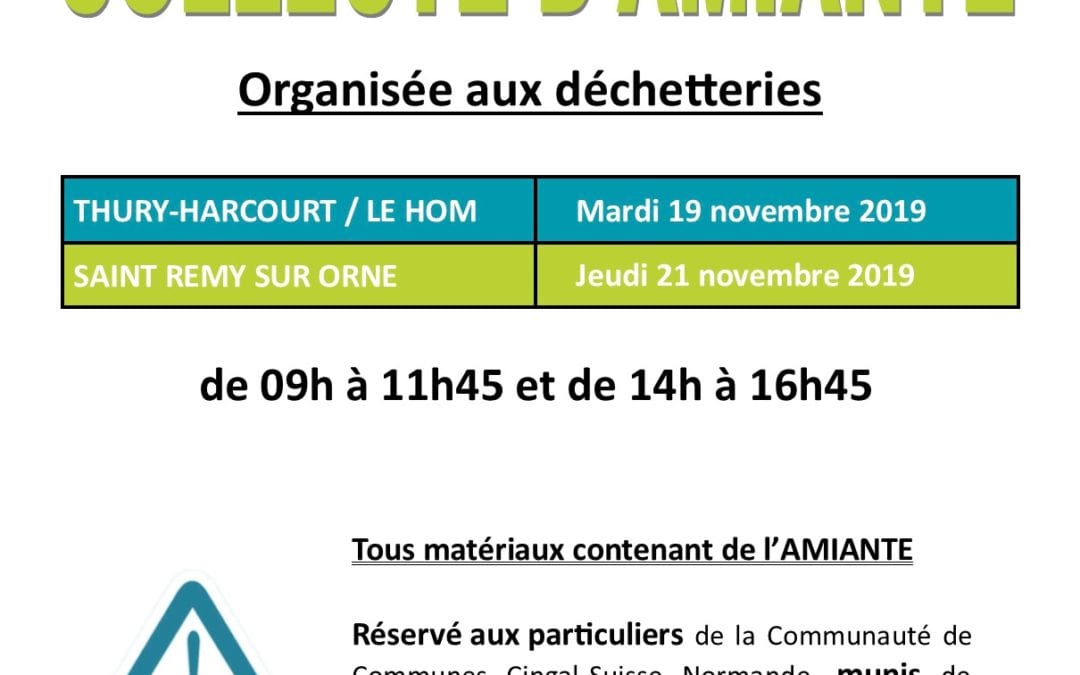 Collecte d’amiante dans les déchetteries de Thury-Harcourt/Le Hom et de Saint Rémy sur Orne