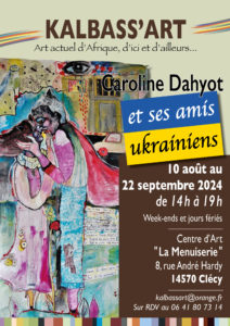 Exposition d’Été à Clécy : Caroline Dahyot et ses amis Ukrainiens à l’honneur